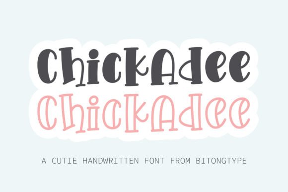 Chickadee Font: A Sweet Display Typeface for Modern Design