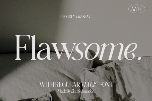Flawsome: The Italic Serif Font Redefining Modern Typography
