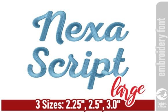 Nexa Script Embroidery Font: Elevate Your Custom Stitching